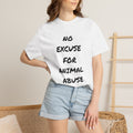 T‑Shirt — "No Excuse for Animal Abuse" Protest Tee